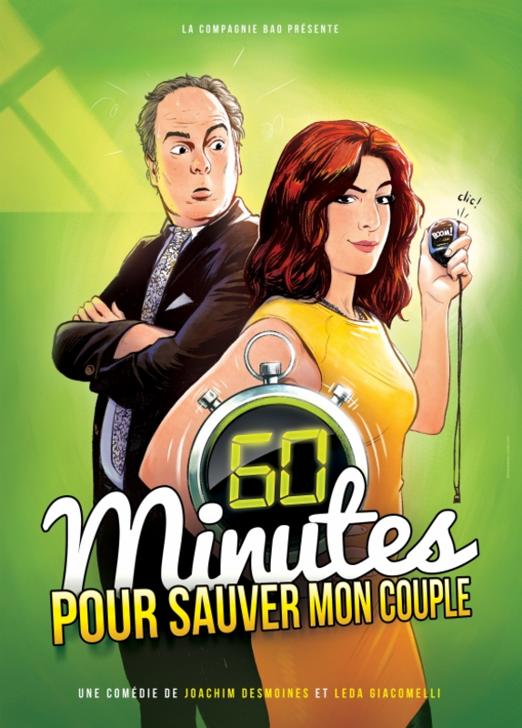 60 minutes pour sauver mon couple (La comédie Le Mans)