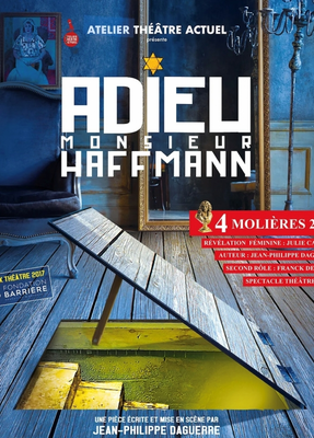 Adieu Monsieur Haffmann - 4 prix Molières 2018