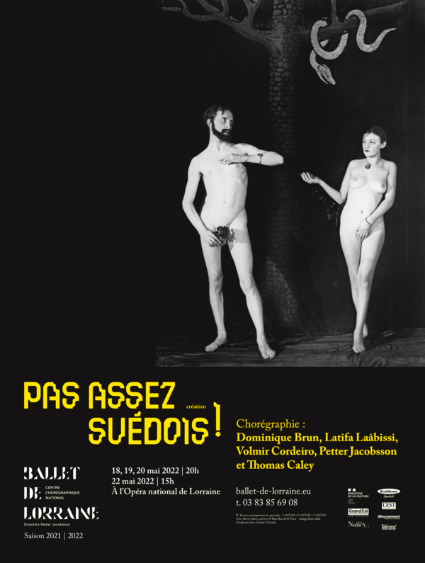Programme 3 : Pas assez suédois / Not swedish enough (CCN - Ballet de Lorraine / Opéra national de Lorraine)
