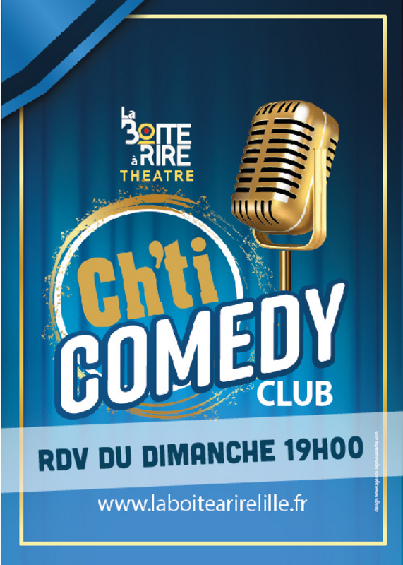 Ch'ti comedy club (La Boite à Rire Lille)