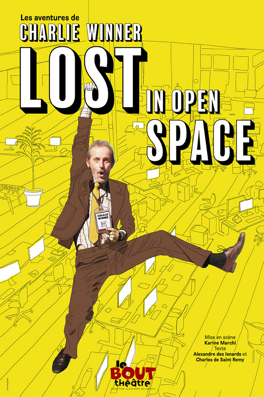 Charlie Winner dans Lost in open space (Théâtre Le Bout)