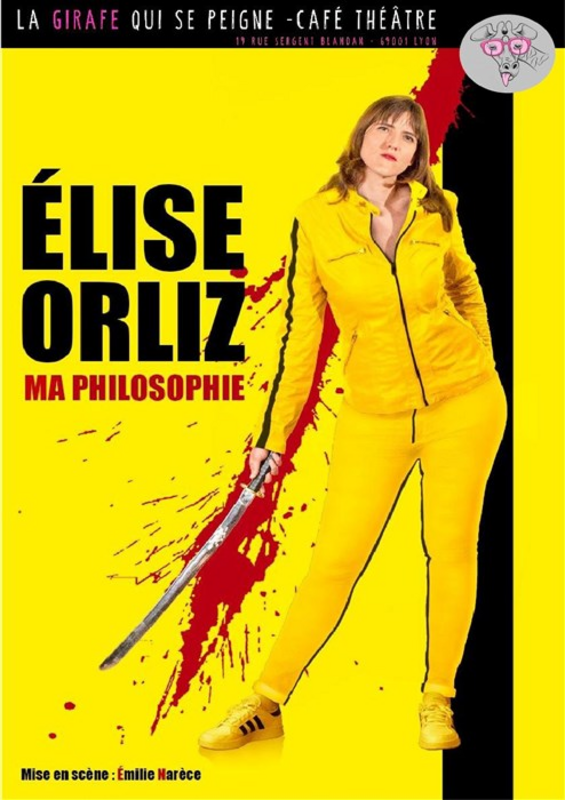 Elise Orliz dans Ma philosophie (La Girafe qui se peigne)
