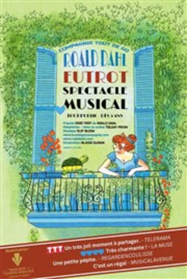 Eutrot, spectacle musical
