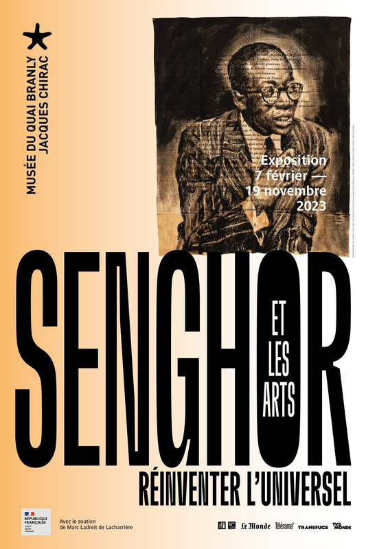 Exposition temporaire : Senghor et les arts. Réinventer l'universel (Musée du quai Branly - Jacques Chirac)