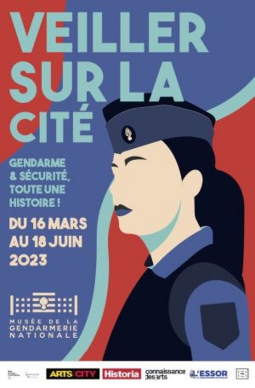 Exposition temporaire : Veiller sur la cité. Gendarme & Sécurité, toute une histoire ! (Musée de la Gendarmerie Nationale)