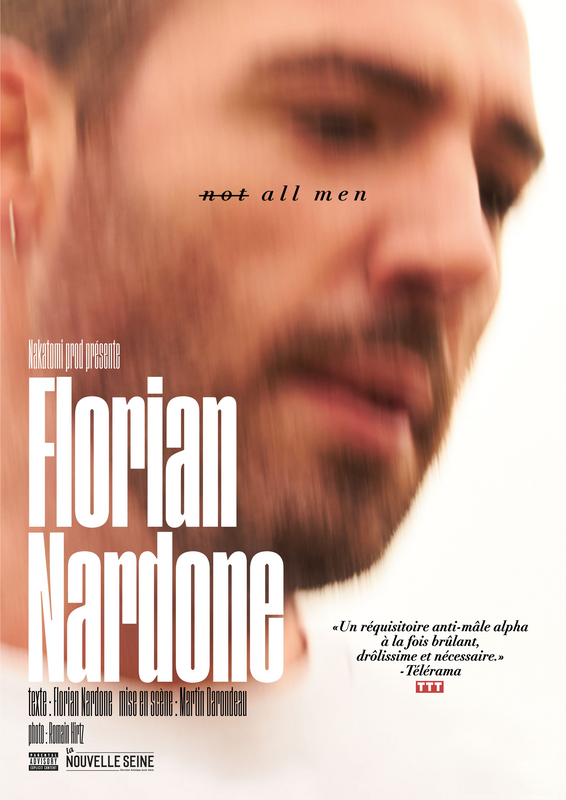 Florian Nardone dans Not all men (La Nouvelle Seine)