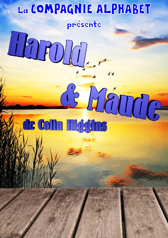 Harold & Maude (Théâtre L'Alphabet)