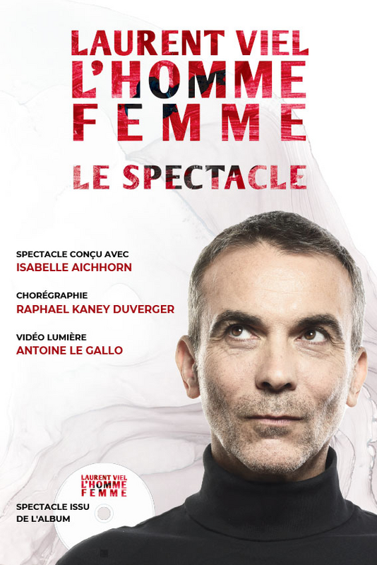 Laurent Viel - L'homme femme (Essaïon Théâtre)