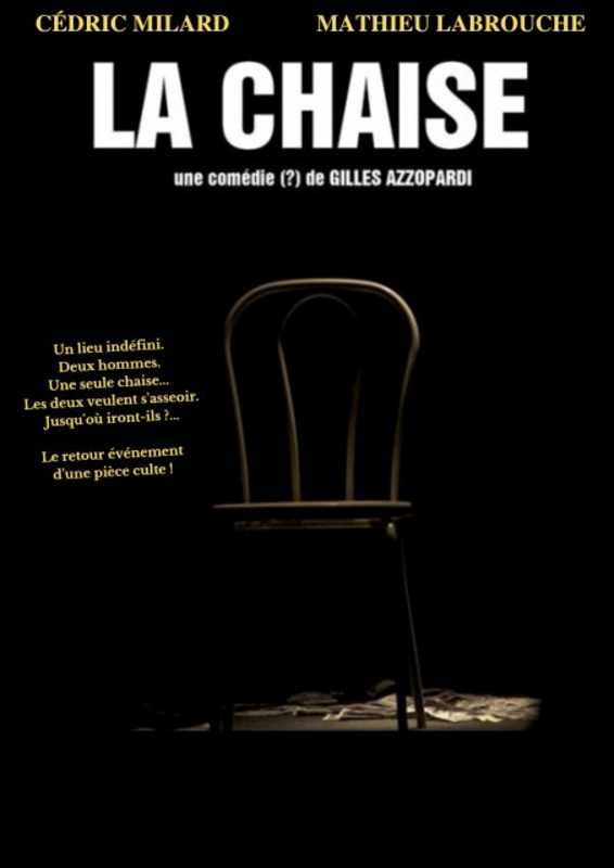 La chaise (Le Flibustier Théâtre )
