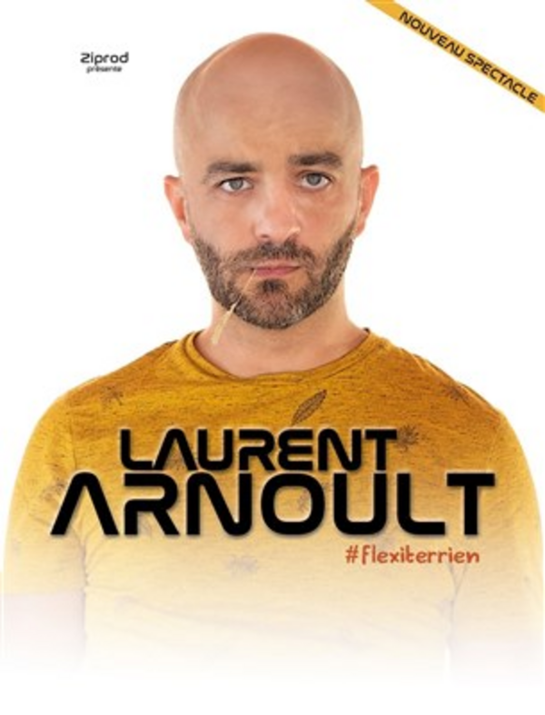 Laurent Arnoult dans Flexiterrien (L'Appart Café )