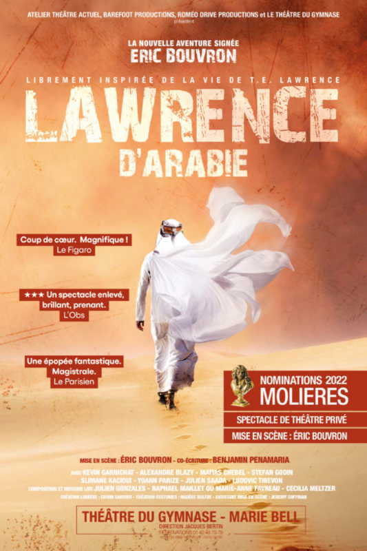 Lawrence d'Arabie (Théâtre du Gymnase Marie-Bell)