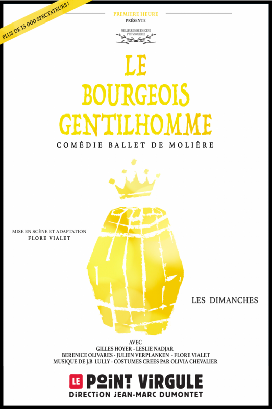Le Bourgeois Gentilhomme (Le Point Virgule)