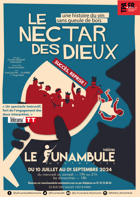 Le nectar des dieux, une histoire de vin sans gueule de bois (Funambule Montmartre)