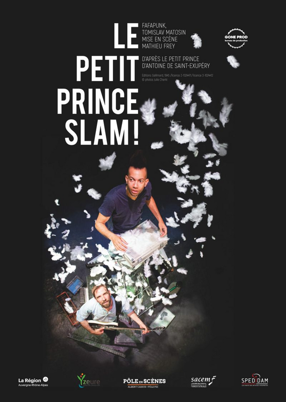 Le Petit Prince Slam !  D’après le Petit Prince d’Antoine de Saint-Exupéry (La Soierie – Espace Social et Culturel)