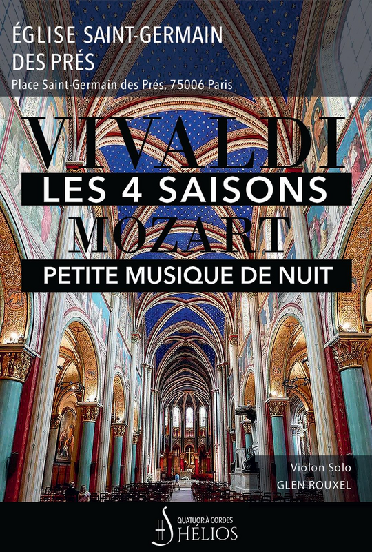 Les 4 Saisons de Vivaldi Intégrale/Petite Musique de Nuit de Mozart (Eglise Saint Germain des prés)