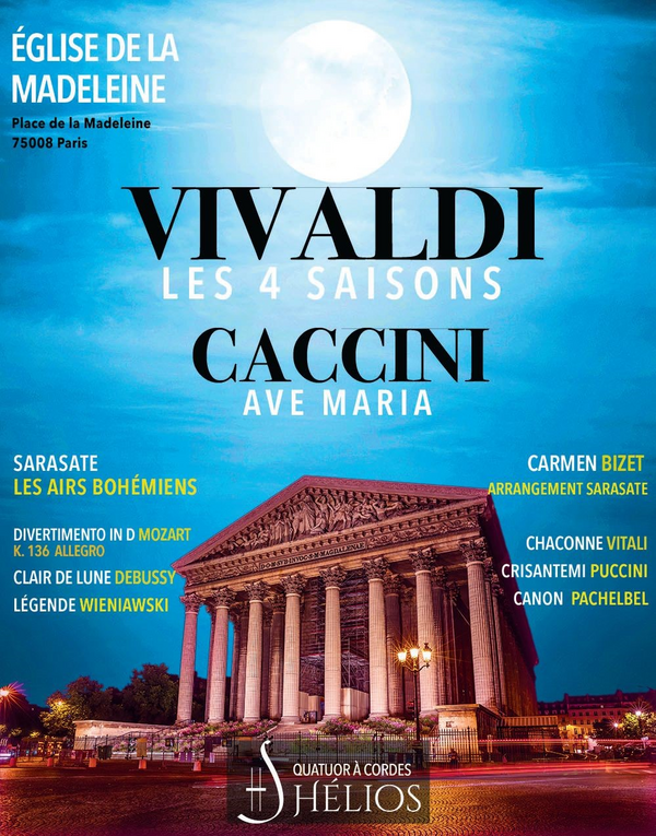 Les 4 Saisons de Vivaldi Ave Maria et Célèbres Concertos (Eglise De La Madeleine)