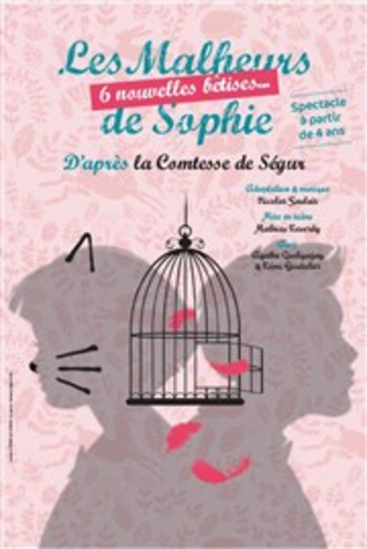 Les Malheurs de Sophie, 6 nouvelles bêtises (Essaïon Théâtre)