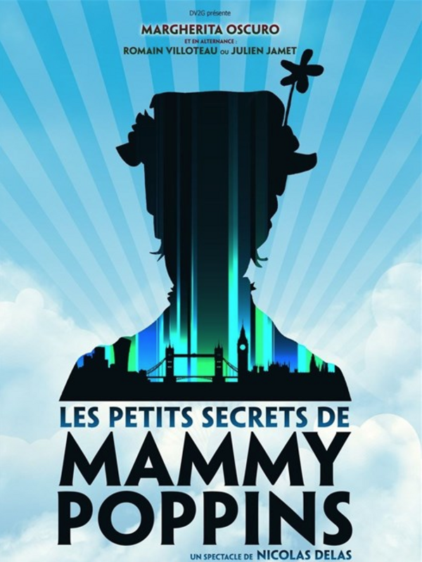 Les petits secrets de Mammy Poppins (Théâtre Molière )