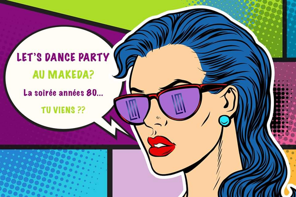 ✧✧ Let's Dance Party 80's au Makeda ✧✧ la 1ère de 2020 (Le Makeda)