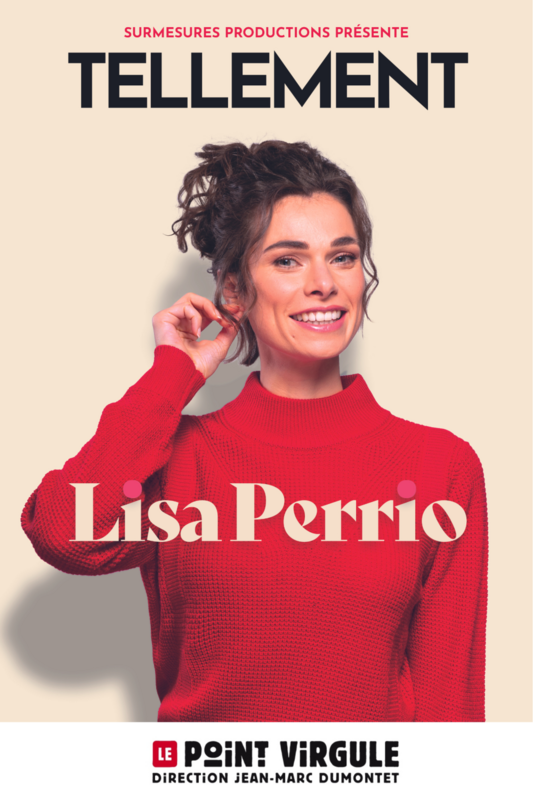 Lisa Perrio dans Tellement (Le Point Virgule)