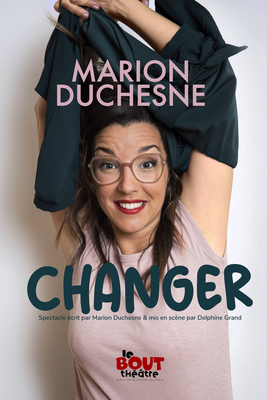 Marion Duchesne dans Changer