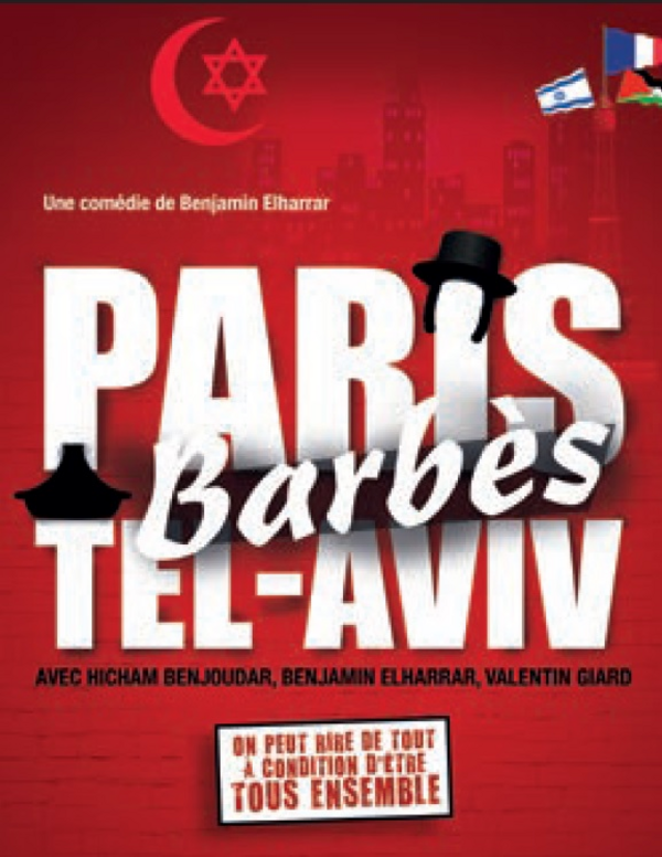 Paris Barbès Tel Aviv (La Grande Comédie)
