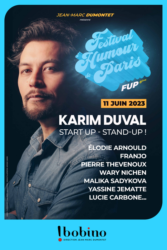 Start-Up, stand-up avec Karim Duval FUP 8ème édition (Bobino)