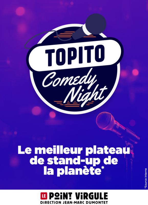 Topito Comedy Night (Le Point Virgule)