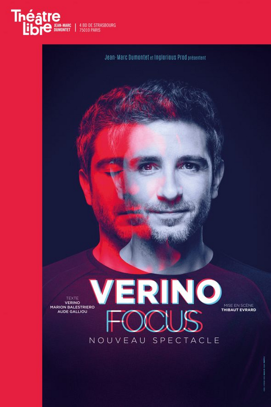 Verino dans Focus (Théâtre Libre - La Scène Libre)