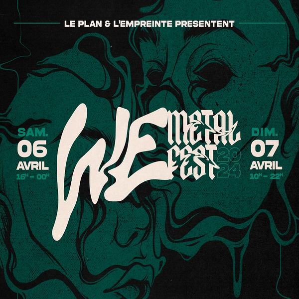 We Metal Fest (Le Plan)